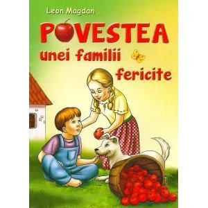 Povestea unei familii fericite