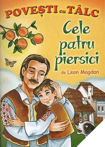 Cele patru piersici - Leon Magdan