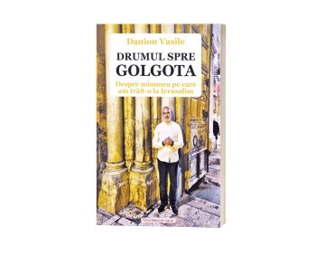Coperta_fata_cartea-Drumul_spre_Golgota-de_Danion_Vasile