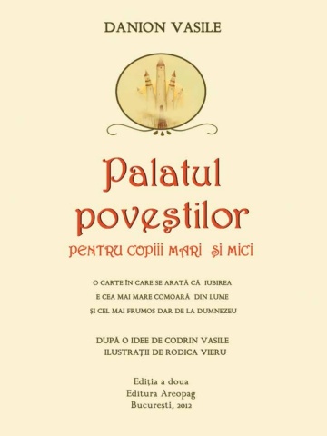 Palatul poveștilor pentru copiii mari și mici – de Danion Vasile | Carte de Povești Ilustrate