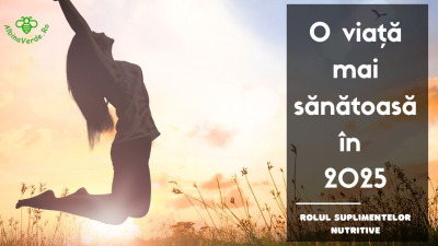 O viață mai sănătoasă în  2025