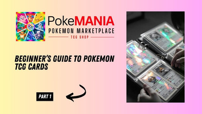 Willkommen bei PokeMANIA: Dein ultimativer Guide für Pokémon TCG