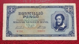 Ungaria 1945 - 1 milion pengo, circulata