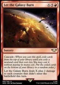 Let the Galaxy Burn