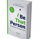 Cartea ”Be That Person” - Dr. Lorelei Nassar