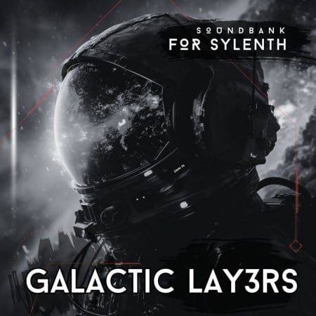 Galactic Layers Sylenth1 Presets Pack 🎹