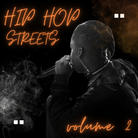 Hip Hop Streets Volume 2