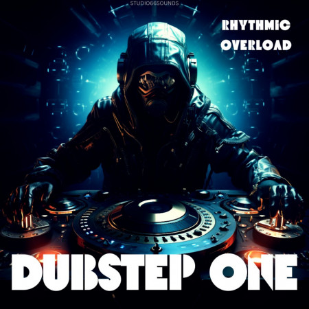 Dubstep Volume 1 - Rhythmic Overload