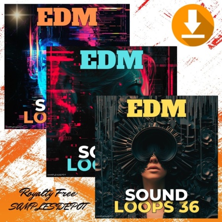 EDM Bundle: Sound Loops 34, 35 and 36 Collection