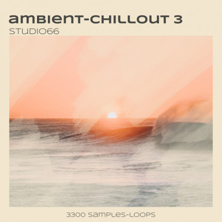 Chillout and Ambient Loops Collection Part 3