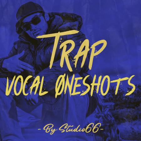 Trap Vocal One Shots Collection