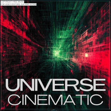 Universe – Cinematic Royalty-Free Music Track for Video Creators