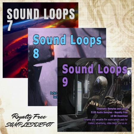 Cinematic Bundle: Sound Loops 7, 8, 9 and 10 Collection