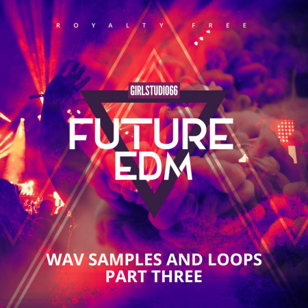 Future EDM Volume 3 Collection - Download Now