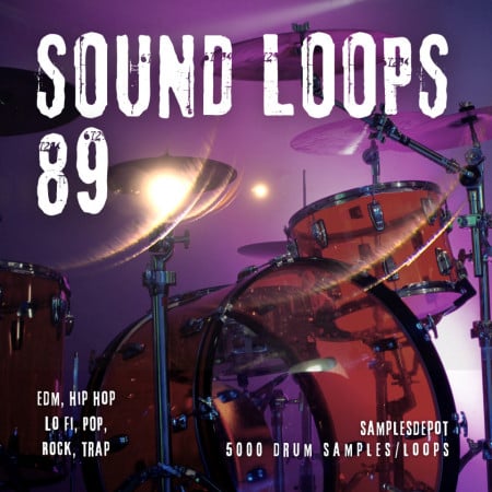 Sound Loops 89 with 5080 EDM Hip Hop Trap LoFi Rock POP Drum Loops