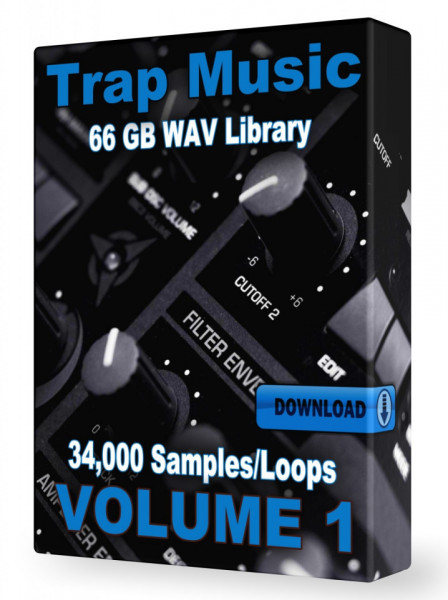 Trap WAV Samples Loops Volume 1 Download 34,000+ Loops and Samples