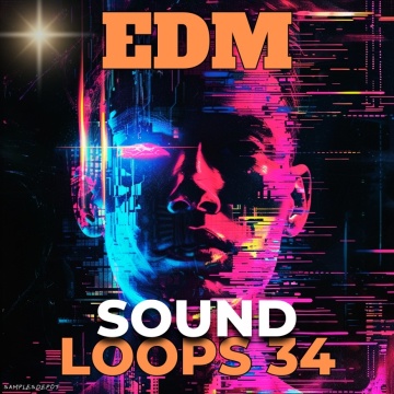 Sound Loops 34 - EDM Collection