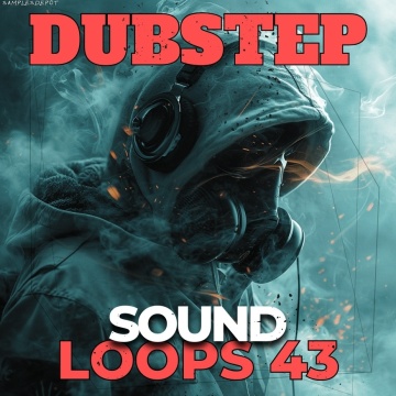 Sound Loops Dubstep Vol. 43