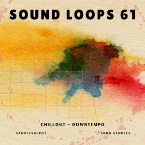 Sound Loops 61 Chillout Downtempo