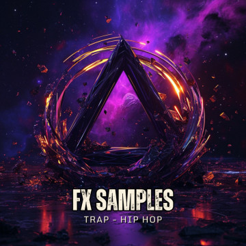 FX Samples for Trap and Hip Hop