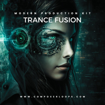 Trance Fusion: FREE Modern Production Kit