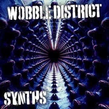 Wobble District Synths