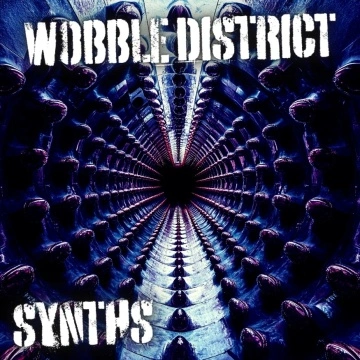Wobble District Synths
