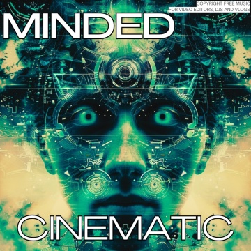 Minded Royalty-Free Cinematic Music Track for Video Projects