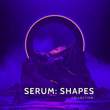 Shapes Presets for xFer Serum (Serum 2 Compatible)