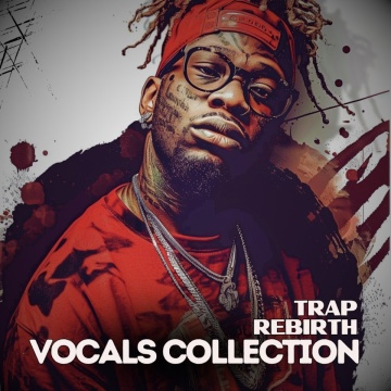 Trap Rebirth Vocals Collection