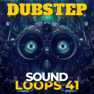 Sound Loops Dubstep Vol. 41