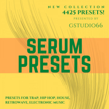 4425 Serum Presets for House Trap Hip Hop Retrowave (Serum 2 Compatible)