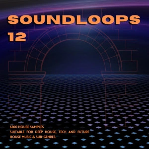Sound Loops 12 - House Collection