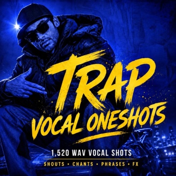 Trap Vocal One Shots Collection
