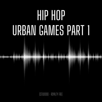 Urban Games Part 1: HIP HOP