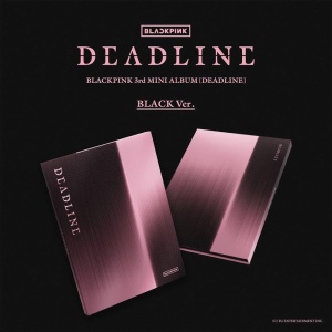 BLACKPINK - Deadline (Black/Pink ver.)