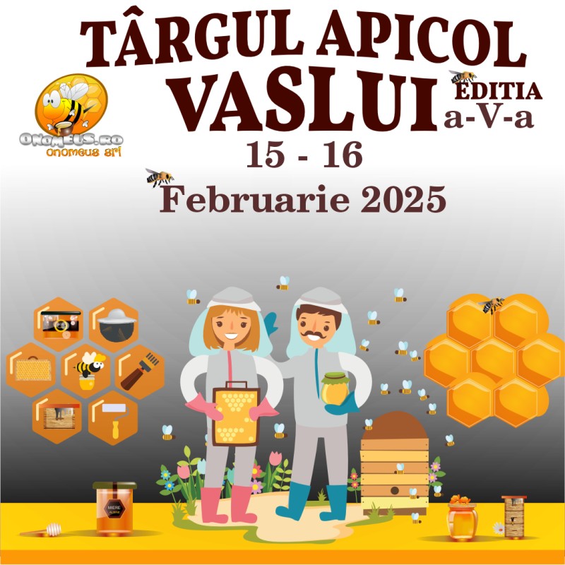 Târgul Apicol Vaslui 2025 – Ediția a V-a: Tot ce Trebuie să Știi despre Evenimentul Apicol al Anului din Vaslui