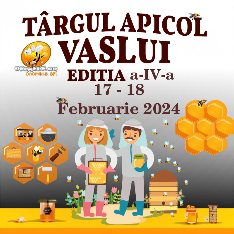 Descoperă fascinantul univers al apiculturii la Târgul Apicol de la Vaslui 2024