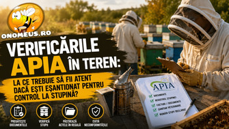Verificările APIA în teren: La ce trebuie să fii atent dacă ești eșantionat pentru control la stupină?