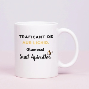 Cană pentru apicultori - Traficant de Aur Lichid, Glumesc, sunt Apicultor!