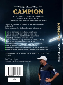 Creșterea unui campion – Secretele succesului în sport pentru tineri, părinți și antrenori - Img 2