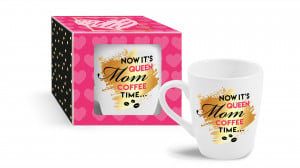 Cana 300ml Now it's queen Mom coffee time, Bg-Tech
