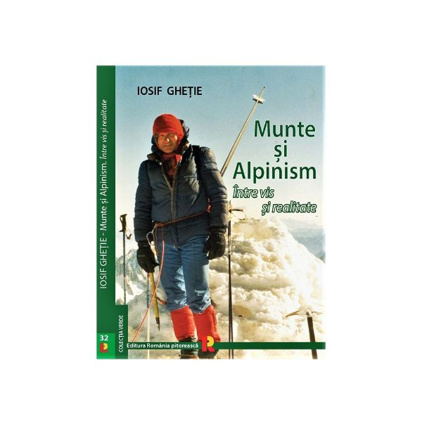 Iosif Ghetie - Munte Si Alpinism