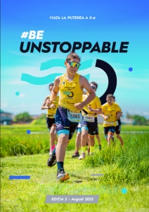 Revista #Be Unstoppable - editia numarul 2