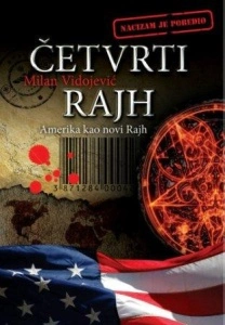 ČETVRTI RAJH - Milan Vidojević