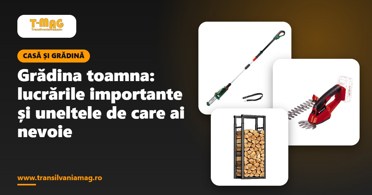 Grădina toamna: lucrările importante și uneltele de care ai nevoie