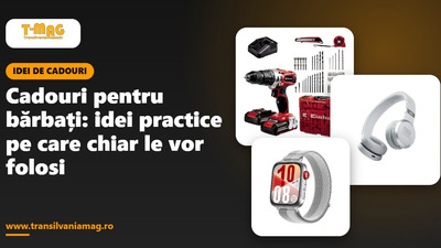 Cadouri pentru bărbați: idei practice pe care chiar le vor folosi