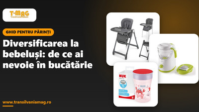 Diversificarea la bebeluși: de ce ai nevoie în bucătărie
