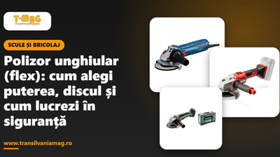Polizor unghiular (flex): cum alegi puterea, discul și cum lucrezi în siguranță