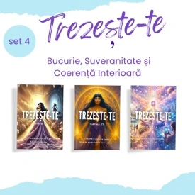 Set 3 Cărți Trezește-te: Bucurie, Suveranitate și Coerență Interioară (Cartea 10, 11 și 12)
